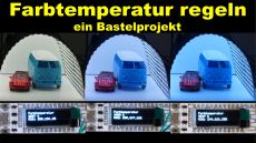 Der Farbtunnel beleuchten von Neopixel Flächen mit unterschiedlichen Farbtemperaturen berechnet von einem ESP8266 Prozessor mit OLED-Display (Quelle: hiz)