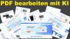 PDF-Dokumente professionell erstellen und bearbeiten mit Texterkennung und KI-Hilfe. (Quelle: hiz)